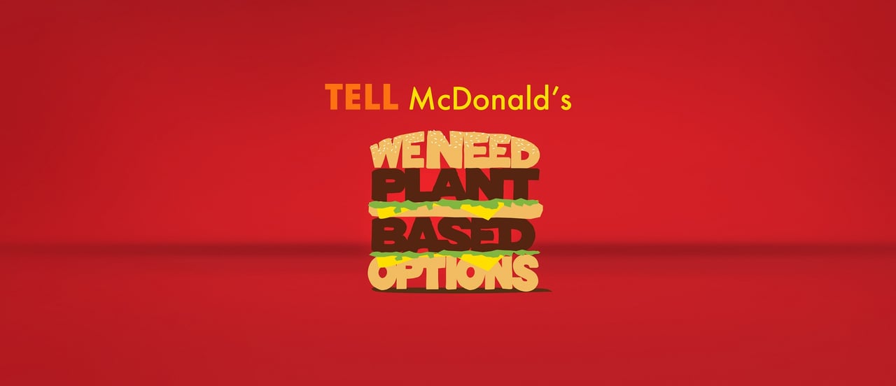Tell McDonald's we need plant-based options!